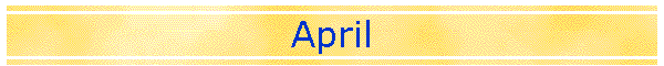 April