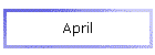 April